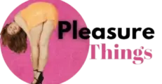 Pleasure Things